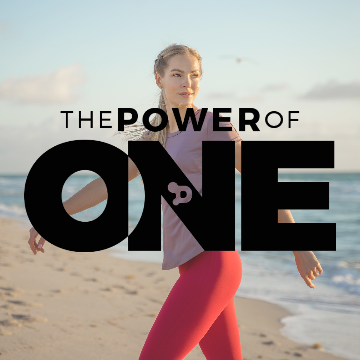 Power Of One - 5 Ways To Start Your Day For Success