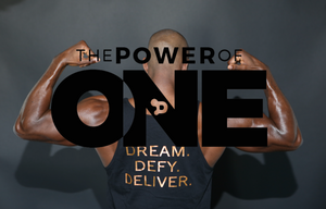 Power Of One - DREAM. DEFY. DELIVER
