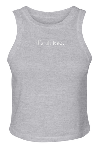 It's All Love Micro Rib Racer Tank